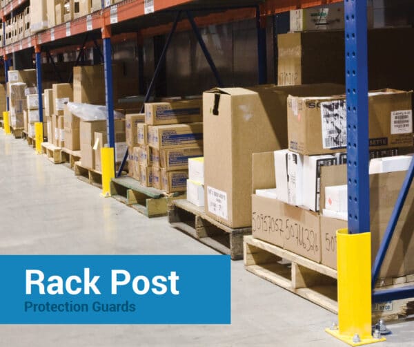 RACK POST PROTECTION GUARDS - Concept Storage Solutions